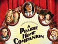 "A Prairie Home Companion"