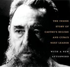 After Fidel: The Inside Story of Castro's ... 