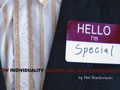 Hello, I'm Special