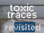 Go to Toxic Traces Revisited