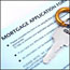 A mortgage application