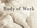 Body of Work