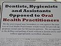 Opposition to oral health practitioners