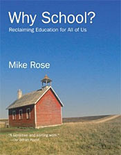 Cover of 'Why School?: Reclaiming Education for All of Us'