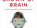 Grown Up Brain