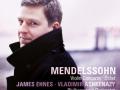 James Ehnes - Mendelssohn Violin Concerto/Octet