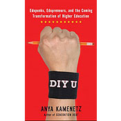 "DIY U" by Anya Kamenetz. 