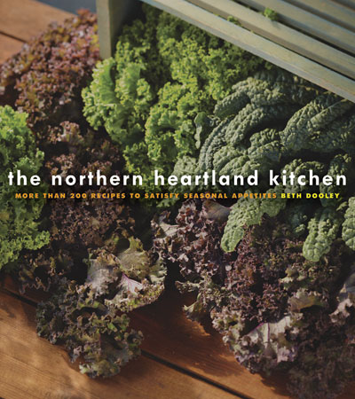"The Northern Heartland Kitchen" by Beth Dooley.