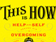 'This is How' by Augusten Burroughs
