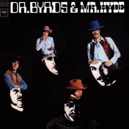 Album art for The Byrds's <em>Dr. Byrds and Mr. Hyde</em> Album art for The Byrds's <em>Dr. Byrds and Mr. Hyde</em>