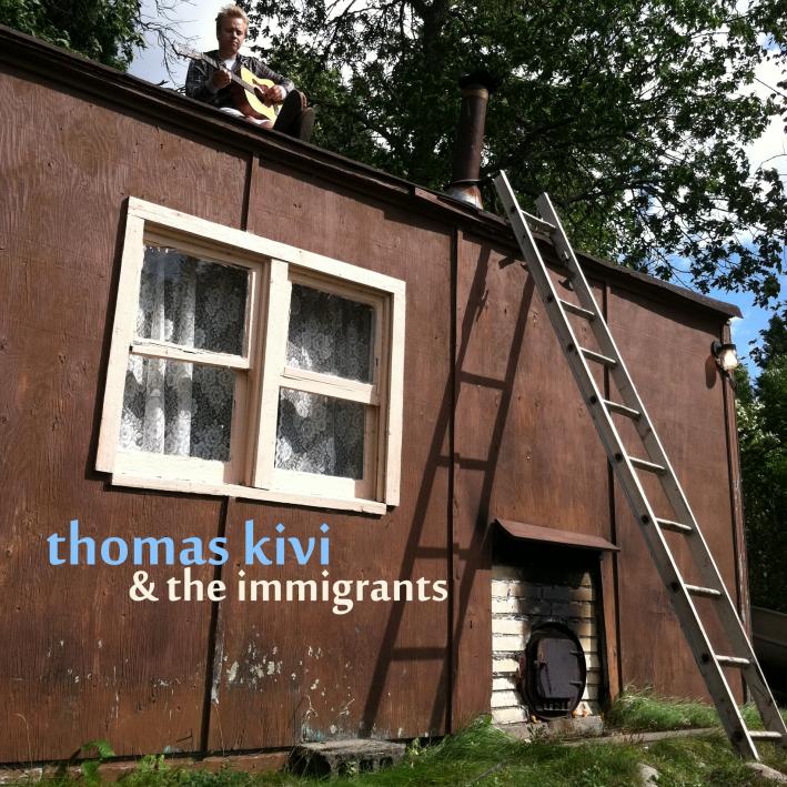 Thomas Kivi and The Immigrants EP Thomas Kivi and The Immigrants EP