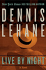 Book pick: 'Live by Night' by Dennis Lehane