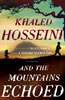 Book pick: Khaled Hosseini's 'And the Mountains Echoed'