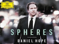 Daniel Hope - 'Spheres'