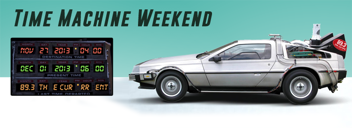 Time Machine Weekend Time Machine Weekend